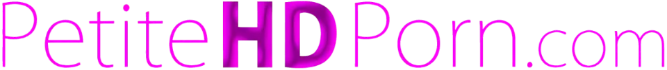 Petite HD Porn