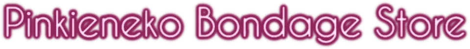 Pinkieneko Bondage Store