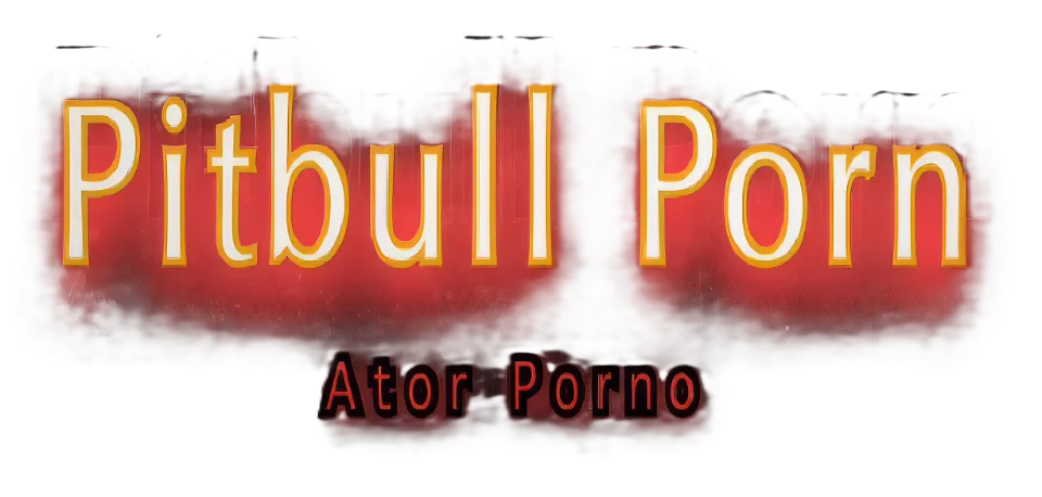 Pitbull Porn