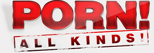 Porn All Kinds