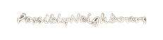 PossiblyNeighbours