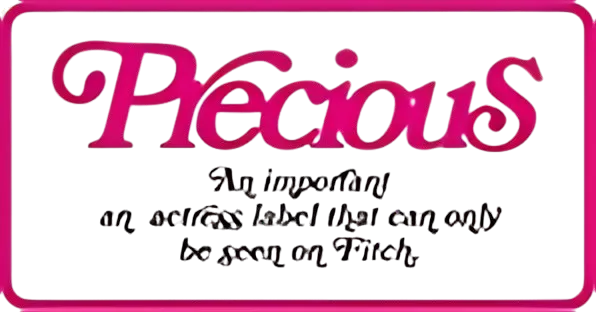 Precious