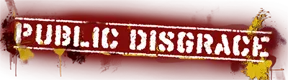 Public Disgrace