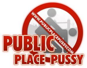 Public Place Pussy