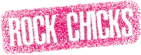 Rock Chicks