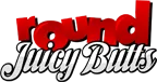 Round Juicy Butts