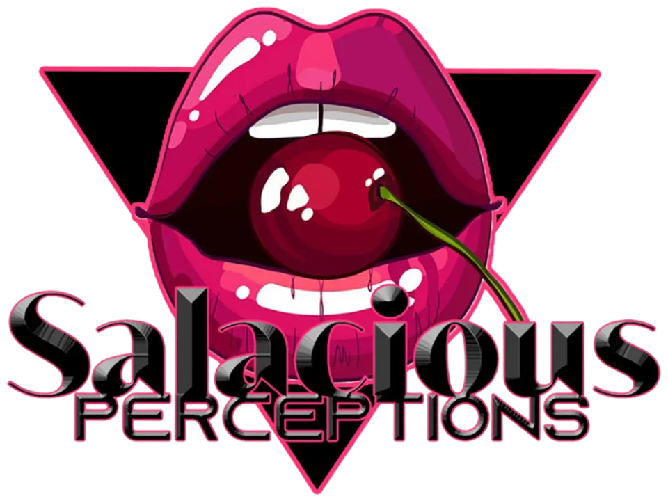 Salacious Perceptions