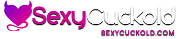 Sexy Cuckold