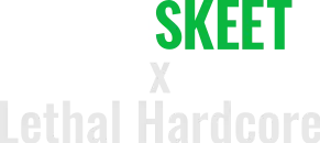 TeamSkeet x Lethal Hardcore