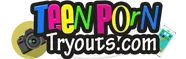 Teen Porn Tryouts