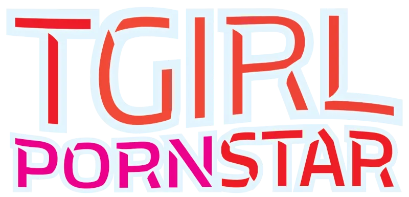 TGirl Pornstar