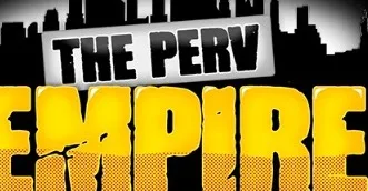 The Perv Empire