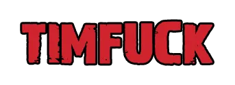 TIM Fuck