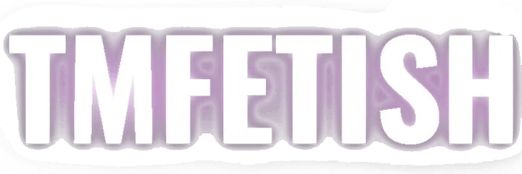 TMFetish
