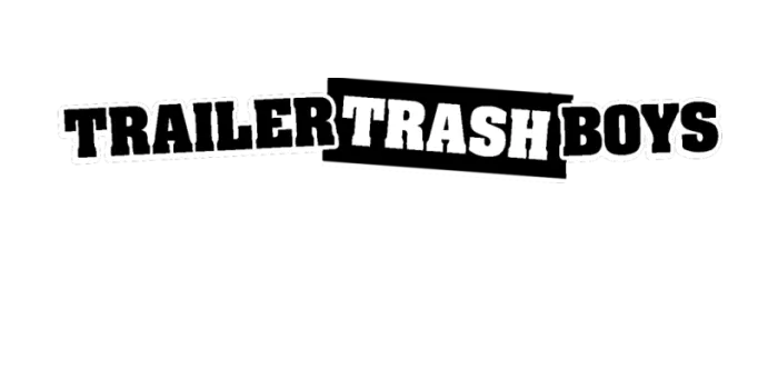Trailer Trash Boys x Missionary Boys