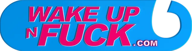 Wake Up N Fuck