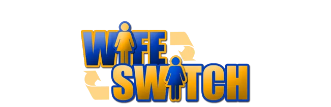Wife Switch