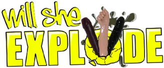 Will She Explode