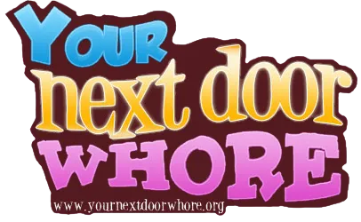 Your Next Door Whore